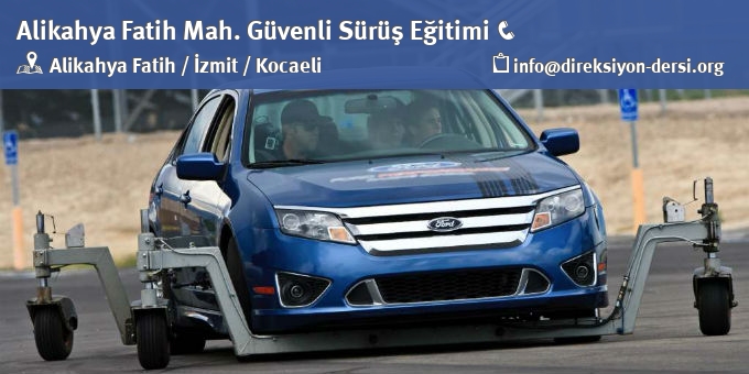 Alikahya Fatih ileri sürüş teknikleri kurs iletişim bilgileri.